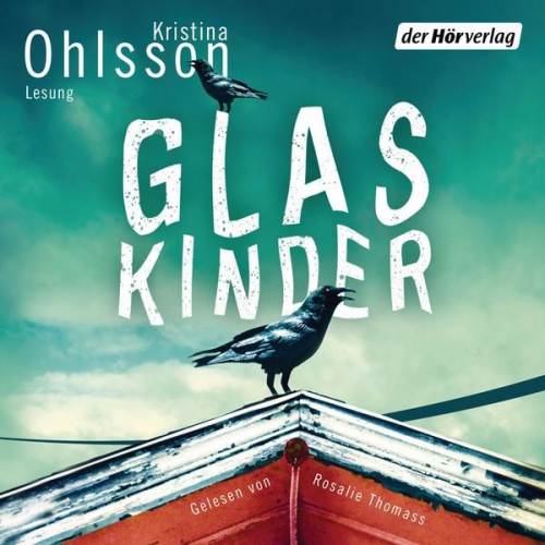 Kristina Ohlsson - Glaskinder