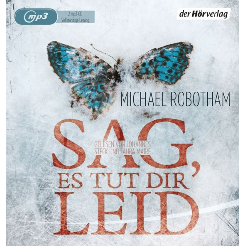 Michael Robotham - Sag, es tut dir leid