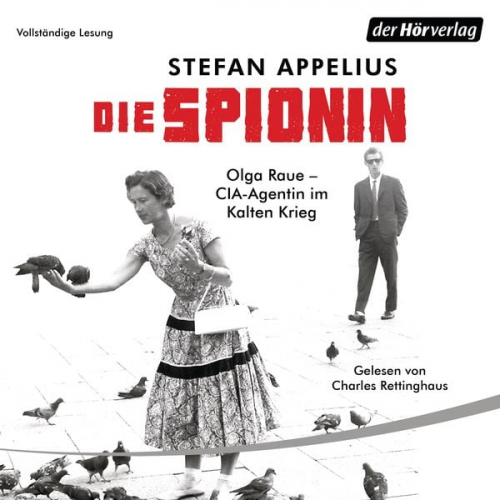 Stefan Appelius - Die Spionin