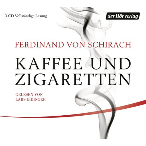 Ferdinand von Schirach - Kaffee und Zigaretten