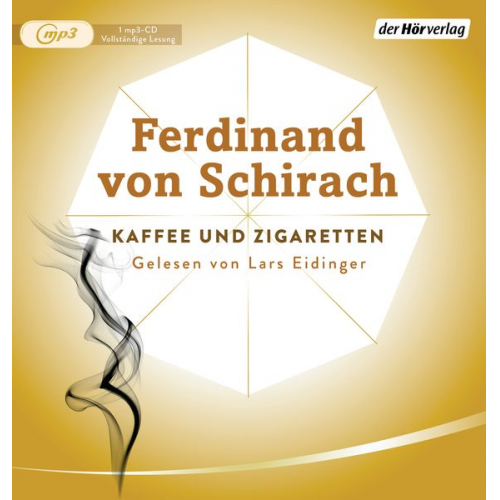 Ferdinand von Schirach - Kaffee und Zigaretten