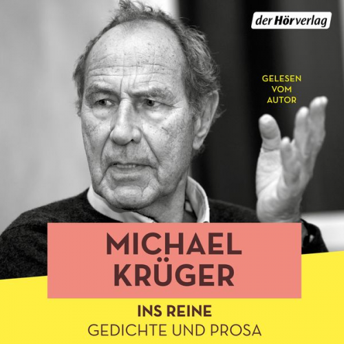 Michael Krüger - Ins Reine