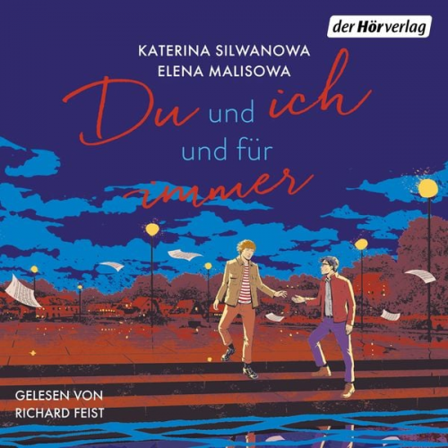 Katerina Silwanowa Elena Malisowa - Du und ich und für immer