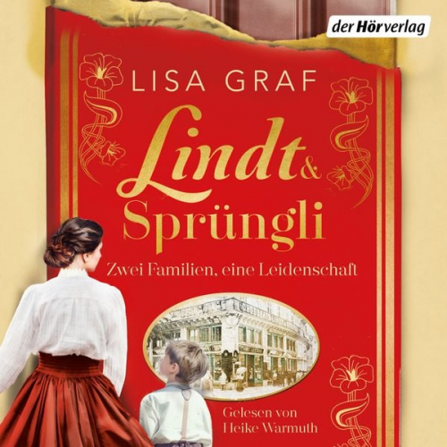 Lisa Graf - Lindt & Sprüngli (Lindt & Sprüngli Saga 1)