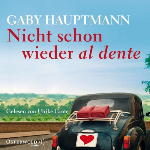 Gaby Hauptmann - Nicht schon wieder al dente