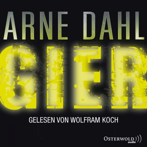 Arne Dahl - Gier