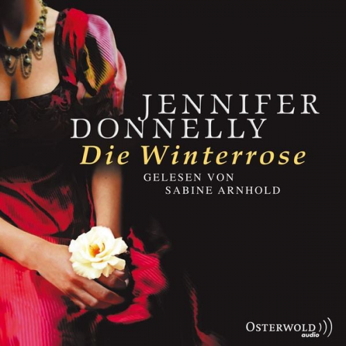 Jennifer Donnelly - Die Winterrose