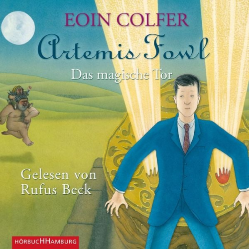 Eoin Colfer - Artemis Fowl - Das magische Tor (Ein Artemis-Fowl-Roman 8)