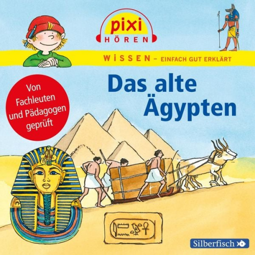 Martin Nusch Monica Wittmann - Pixi Wissen: Das alte Ägypten (Hörspiel)
