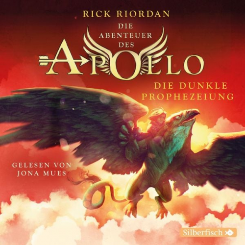 Rick Riordan - Die Abenteuer des Apollo 2: Die dunkle Prophezeiung