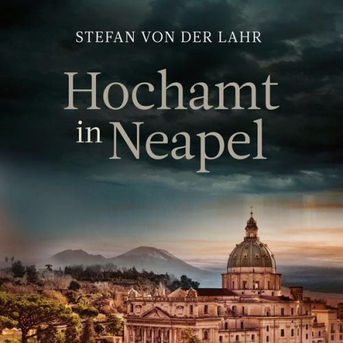 Stefan der Lahr - Hochamt in Neapel