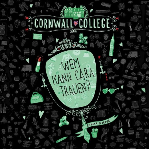 Annika Harper - Cornwall College 2: Wem kann Cara trauen?