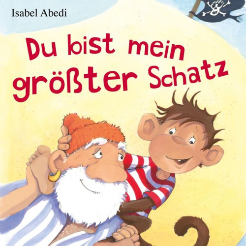 Isabel Abedi - Du bist mein größter Schatz