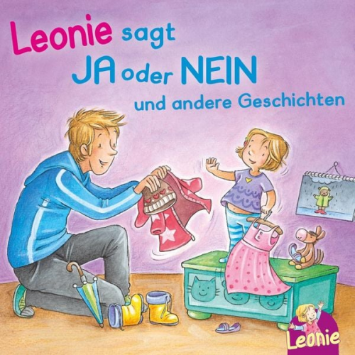 Sandra Grimm - Leonie: Leonie sagt Ja oder Nein; Meins!, ruft Leonie; Pipimachen! Händewaschen! Sauber!