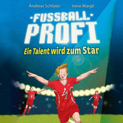 Andreas Schlüter - Fußballprofi 3: Fußballprofi - Ein Talent wird zum Star