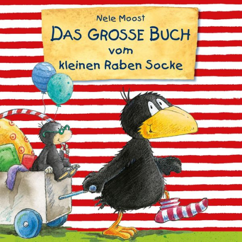 Nele Moost - Der kleine Rabe Socke - Lesungen: Das große Buch vom kleinen Raben Socke