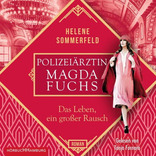 Helene Sommerfeld - Polizeiärztin Magda Fuchs – Das Leben, ein großer Rausch (Polizeiärztin Magda Fuchs-Serie 2)