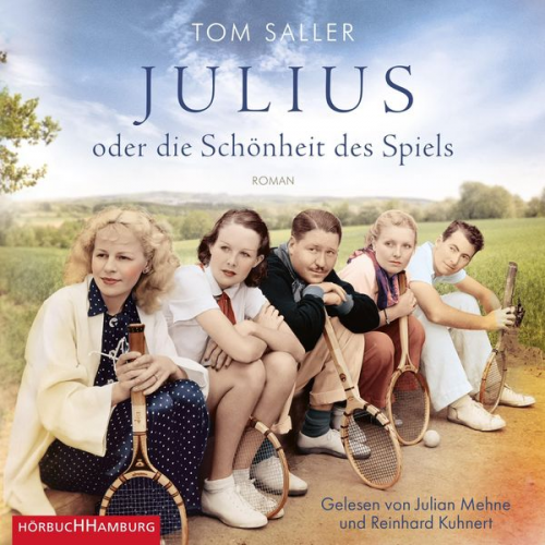 Tom Saller - Julius oder die Schönheit des Spiels