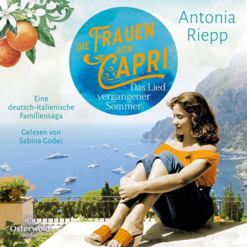 Antonia Riepp - Die Frauen von Capri – Das Lied vergangener Sommer (Die Capri-Reihe 2)