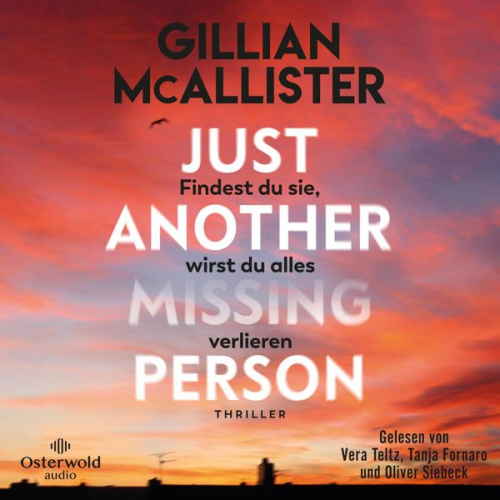 Gillian McAllister - Just Another Missing Person – Findest du sie, wirst du alles verlieren