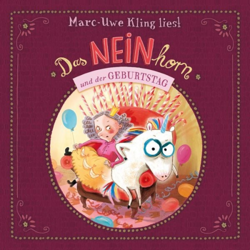 Marc-Uwe Kling - Das NEINhorn und der Geburtstag