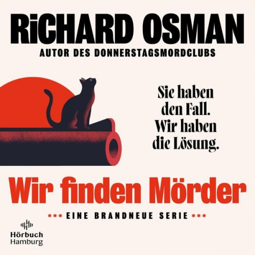 Richard Osman - Wir finden Mörder (We Solve Murders-Serie 1)