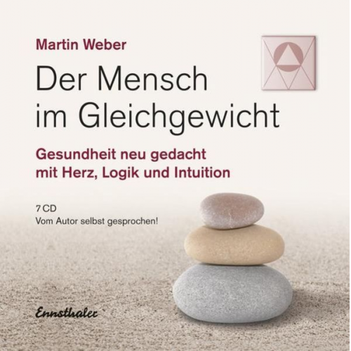 Martin Weber - Der Mensch im Gleichgewicht