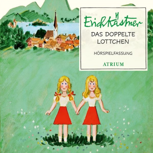 Erich Kästner - Das doppelte Lottchen