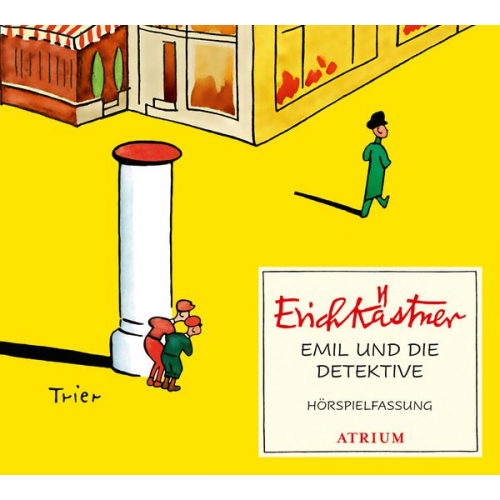 Erich Kästner - Emil und die Detektive