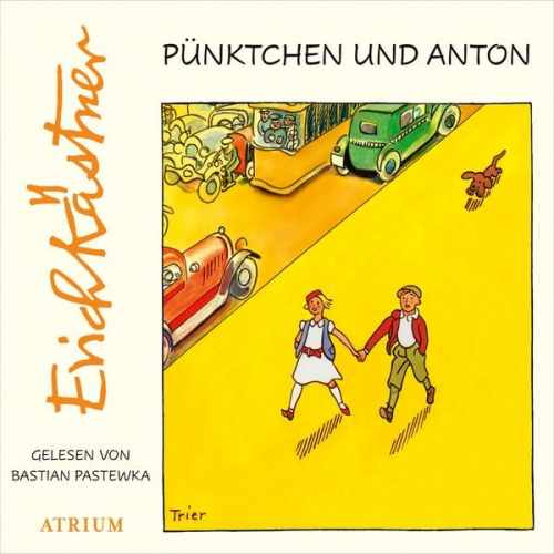 Erich Kästner - Pünktchen und Anton