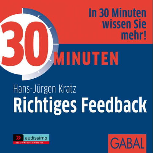 Hans J. Kratz - 30 Minuten Richtiges Feedback