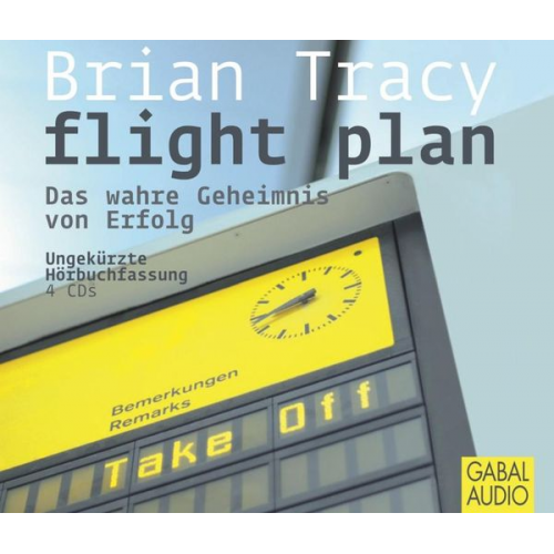 Brian Tracy - Flight Plan