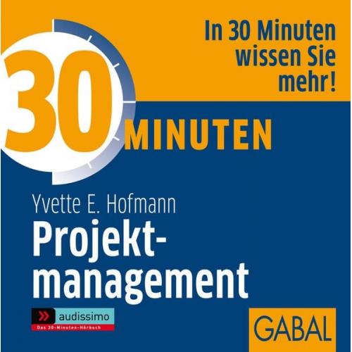 Yvette E. Hofmann - 30 Minuten Projektmanagement