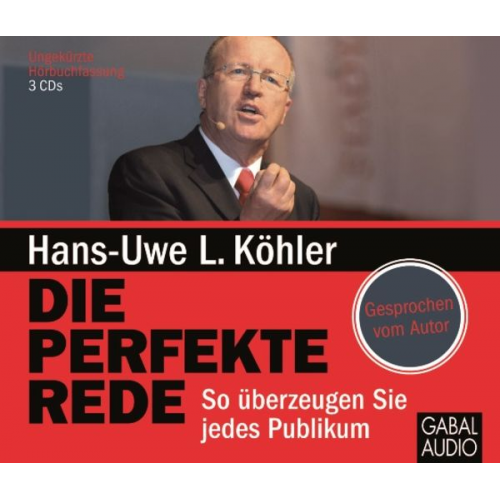 Hans-Uwe L. Köhler - Die perfekte Rede