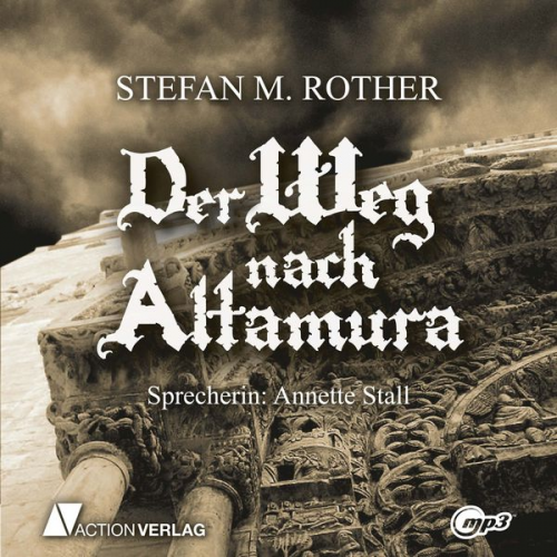 Stephan M. Rother - Der Weg nach Altamura