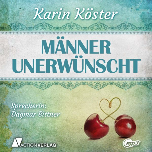 Karin Köster - Männer unerwünscht