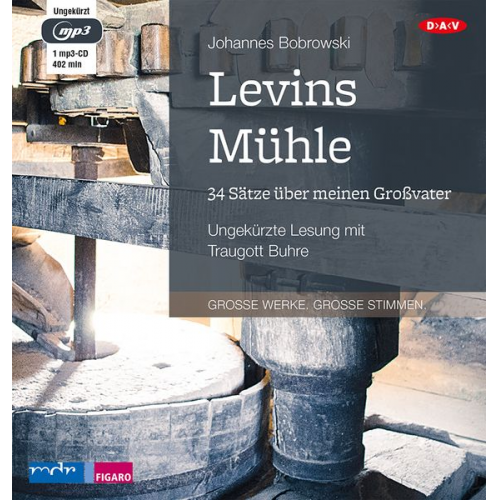 Johannes Bobrowski - Levins Mühle. 34 Sätze über meinen Großvater