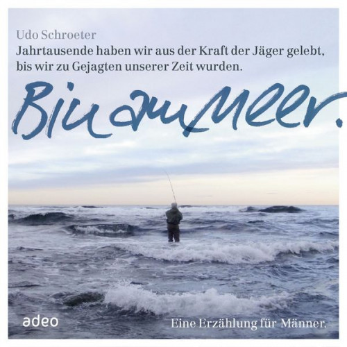 Udo Schröter - Bin am Meer