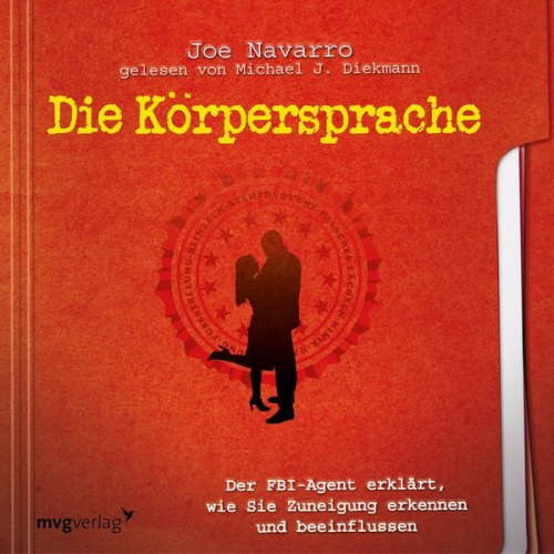 Joe Navarro - Die Körpersprache des Datings