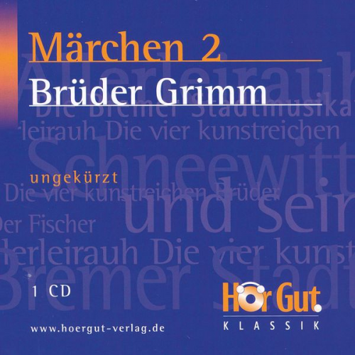 Brüder Grimm - Märchen 2