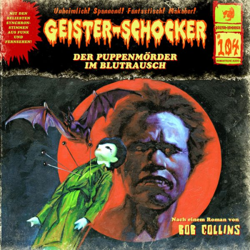 Bob Collins - Geister Schocker CD 104: Der Puppenmörder im Blutrausch