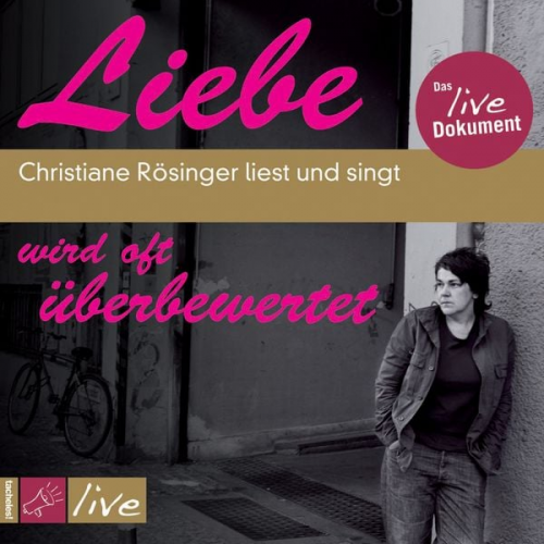 Christiane Rösinger - Liebe wird oft überbewertet