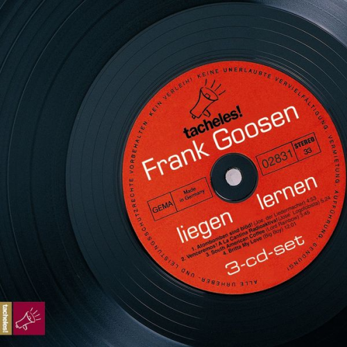 Frank Goosen - Liegen lernen