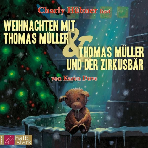 Karen Duve - Weihnachten mit Thomas Müller & Thomas Müller und der Zirkusbär