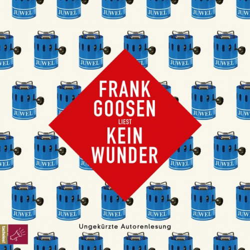 Frank Goosen - Kein Wunder