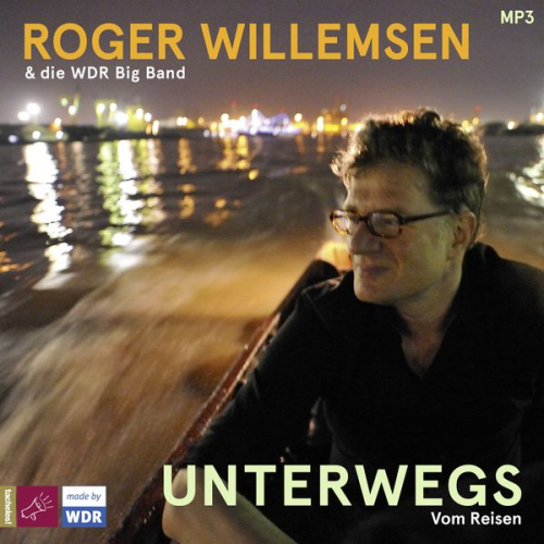 Roger Willemsen - Unterwegs