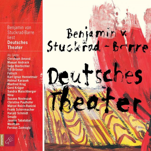 Benjamin von Stuckrad-Barre - Deutsches Theater