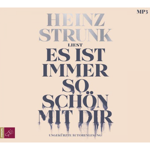 Heinz Strunk - Es ist immer so schön mit dir