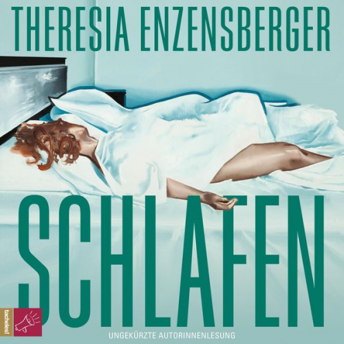 Theresia Enzensberger - Schlafen