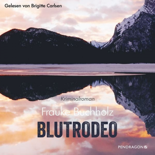 Frauke Buchholz - Blutrodeo